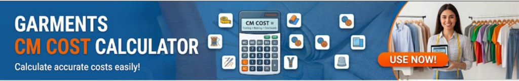 Garments CM cost calculator